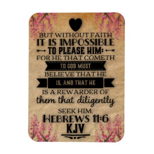 Hebräer 11:6 KJV Bibelvers Magnet