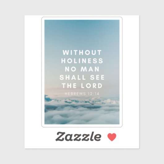 Hebräer 12:14 Bibelverse Heiligkeit Aufkleber (Blatt)