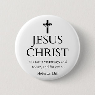 Hebräer 13:8 KJV Jesus Christus für immer Bibelver Button