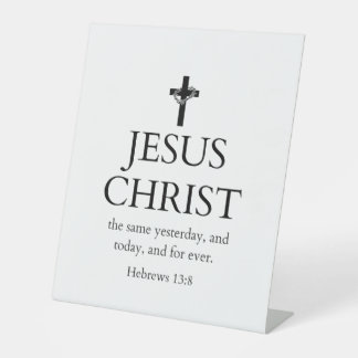 Hebräer 13:8 KJV Jesus Christus für immer Bibelver Sockelschild