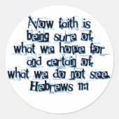 Hebräisch 11:1 runder aufkleber (Vorderseite)