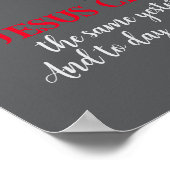 Hebräisch 13:8 "Jesus Christus ist dasselbe.." Poster (Ecke)