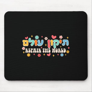 Hebräisch-jüdisches Motivierend Tikkun-Olam repari Mousepad