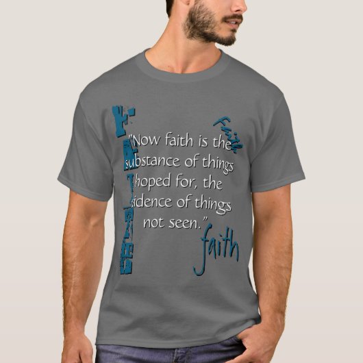 Hebräische 11:1 Passage T-Shirt (Vorderseite)