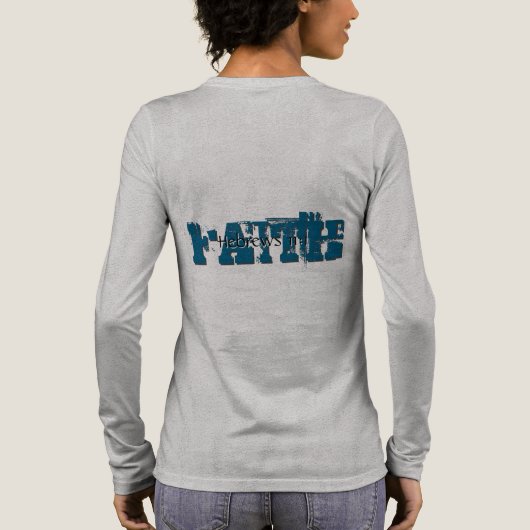 Hebräische 11:1 Passage Tri-Blend Shirt (Rückseite)