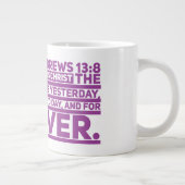 Hebräische Tasse 13:8 Jumbo (Rechts)