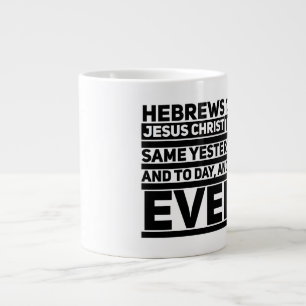 Hebräische Tasse 13:8 Jumbo