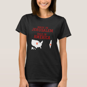 Hebräischer Israelit Hergestellt in Jerusalem Verk T-Shirt