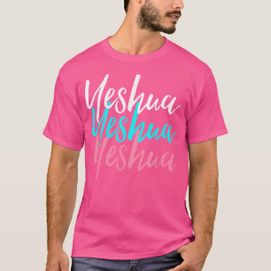 hebräischer Name von Jesus Joshua Christliche Gott T-Shirt