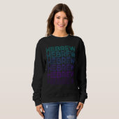 Hebrew Israelite Retro Israel Sweatshirt (Vorne ganz)