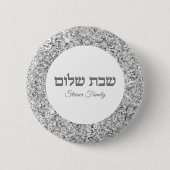 Hebrew Shabbat Shalom Eleganter Silberner Glitzer Button (Vorderseite)