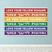 Hebrew Torah Verse Liebe Ihr Fellow LGBTQ Rainbow Leinwanddruck (Insitu (Holzboden))
