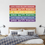Hebrew Torah Verse Liebe Ihr Fellow LGBTQ Rainbow Leinwanddruck (Insitu (Schlafzimmer))