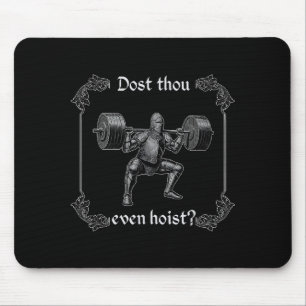 Hebst Du überhaupt _ Lustiger Gym-Meme, Mittelalte Mousepad