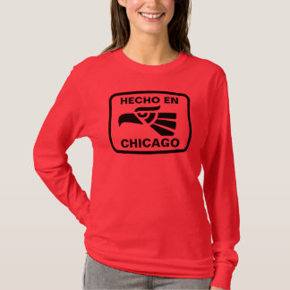 Hecho en Chicago personalizado Gewohnheit T-Shirt