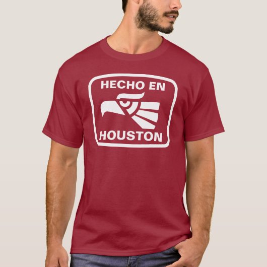 Hecho en Houston personalizado Gewohnheit T-Shirt (Vorderseite)