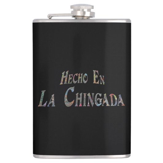 Hecho En La Chingada Flachmann (Vorderseite)