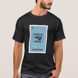 Hecho En Mexico Aztec Eagle El Mexicano Lottery T-Shirt