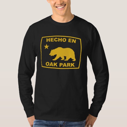 Hecho en Oak Park California Republic Pacific Coas T-Shirt (Vorderseite)