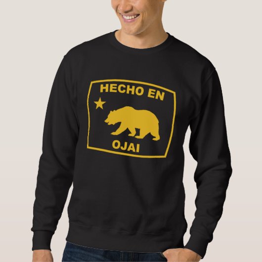 Hecho en Ojai California Republic Pacific Coast Sweatshirt (Vorderseite)