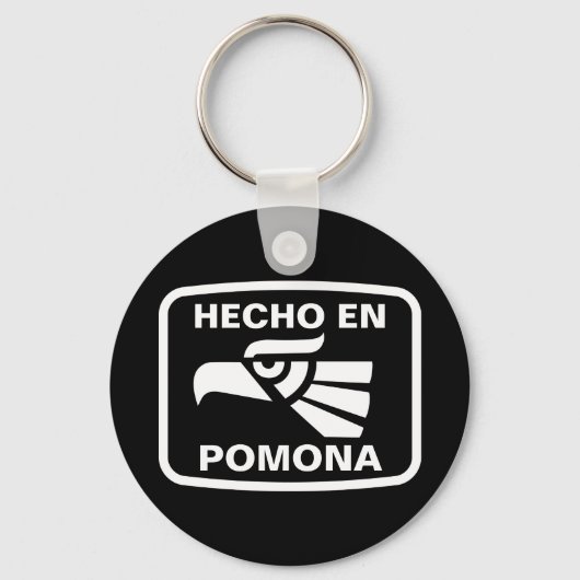 Hecho en Pomona personalizado Custom personalisier Schlüsselanhänger (Vorderseite)