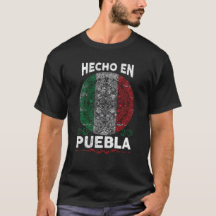 Hecho En Puebla Mexico Proud mexikanische Puebla T-Shirt
