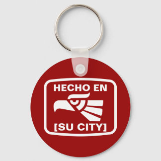 HECHO EN (SU CIUDAD) SCHLÜSSELANHÄNGER