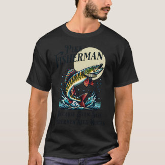 Hechtangler, denn auch Bassangler brauchen Helden T-Shirt