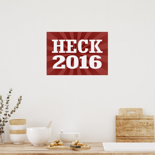 Heck - Joe Heck 2016 Poster (Küche)