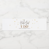 Heck Yes I Do - Funny Wedding Wasserflaschenetikett (Einzelnes Label)