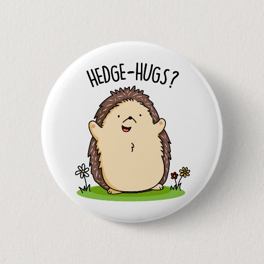 Hedge Hugs Funny Igel Pun Button (Vorderseite)