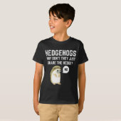 Hedgehogs Why Don't They Just Share The Hedge Funn T-Shirt (Vorne ganz)