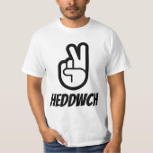 Hedwch | Frieden in Walisien T-Shirt (Vorderseite)
