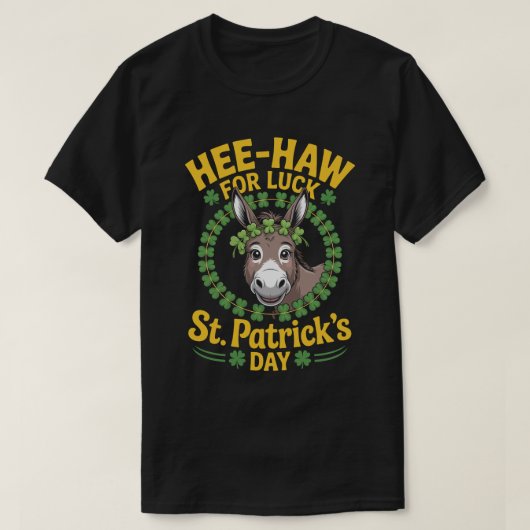 Hee-Haw zum Glück – St. Patrick’s Day T-Shirt (Design vorne)
