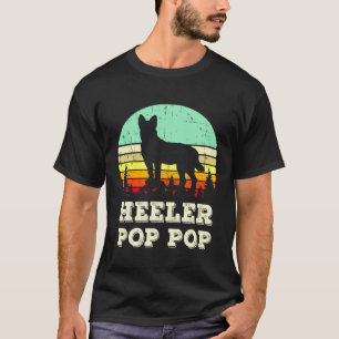 Heeler Pop Pop Heeler Opa Australischer Treibhund T-Shirt