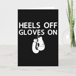 Heels Off Gloves On Kickboxen Boxing Day Weihnacht Karte