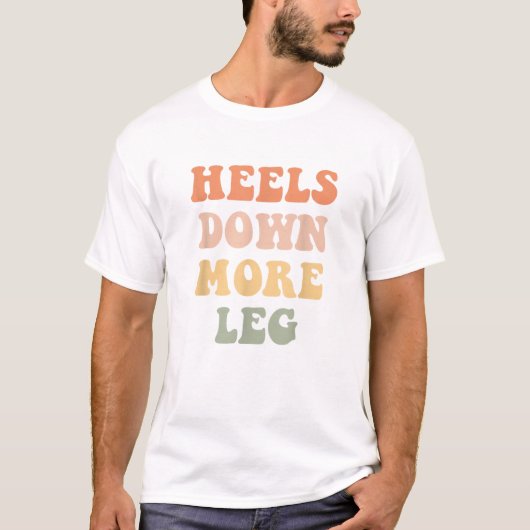 Heels Runter Leinen Funny Reitpferd T Shirt (Vorderseite)