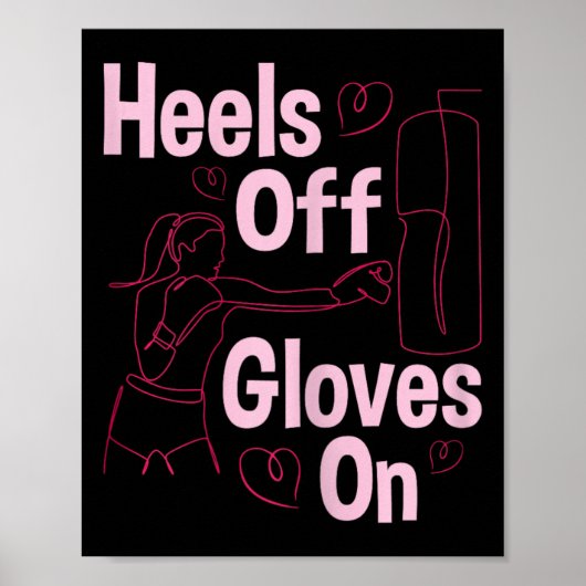 Heels von Handschuhen On - Boxing Kickboxen Poster (Vorne)