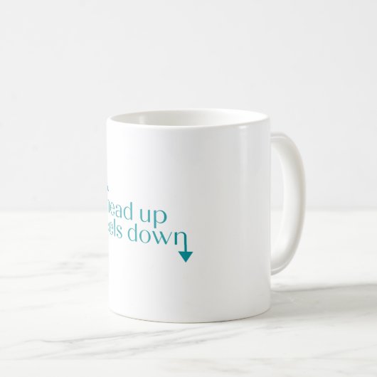 Heelse runter Sprichwort Kaffeetasse (VorderseiteRechts)