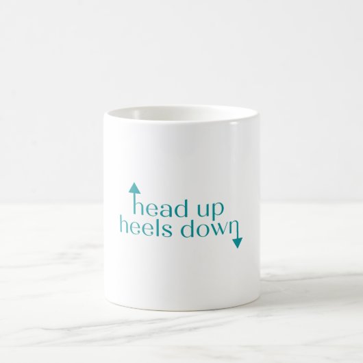 Heelse runter Sprichwort Kaffeetasse (Mittel)