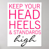 Heelse und Standards für Ihren Kopf behalten Hochp Poster (Vorne)