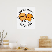 Hefe Hefe Hurra Lustige Brotwitze Poster (Küche)