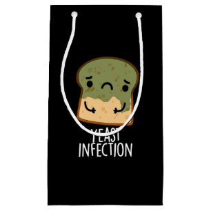 Hefe Infektion Funny Bread Puns Dark BG Kleine Geschenktüte
