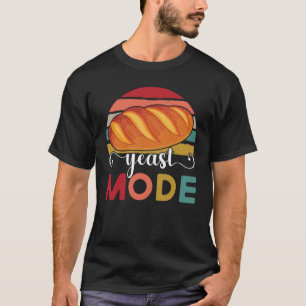 Hefegebäck Maker Backbäckerei 2 T-Shirt