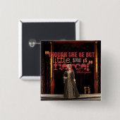 Heftiges Zitat Shakespeare Button (Vorne & Hinten)
