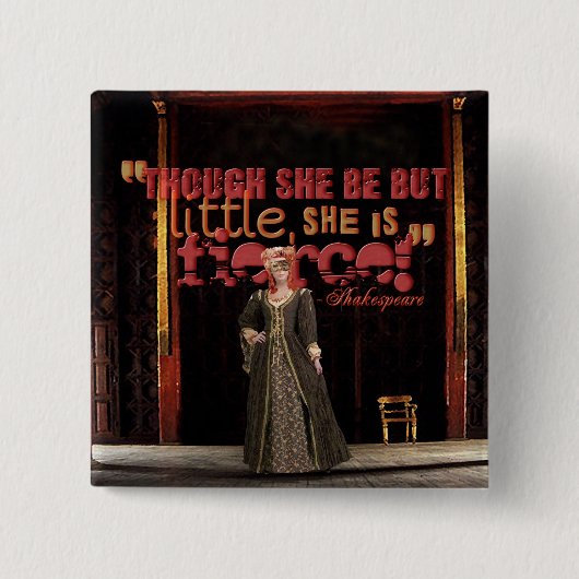 Heftiges Zitat Shakespeare Button (Vorderseite)
