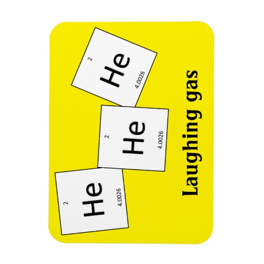 Hehehe Helium Laughing Gas Element Pun Magnet (Vertikal)