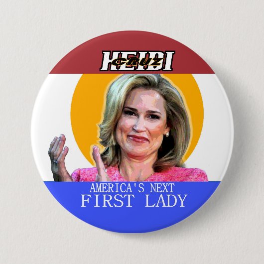 Heidi Cruz für First Lady Button (Vorderseite)
