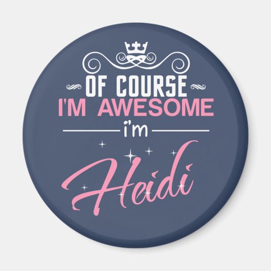 Heidi Natürlich bin ich Phantastisch, Heidi zu sei Magnet (Vorne)