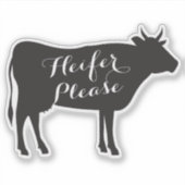 Heifer bitte deal aufkleber (Vorderseite)